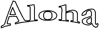 Aloha